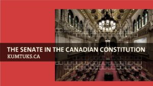 The Senate in the Canadian Constitution Explained